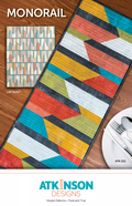 ATKINSON DESIGNS "Monorail" Runner & Quilt Pattern