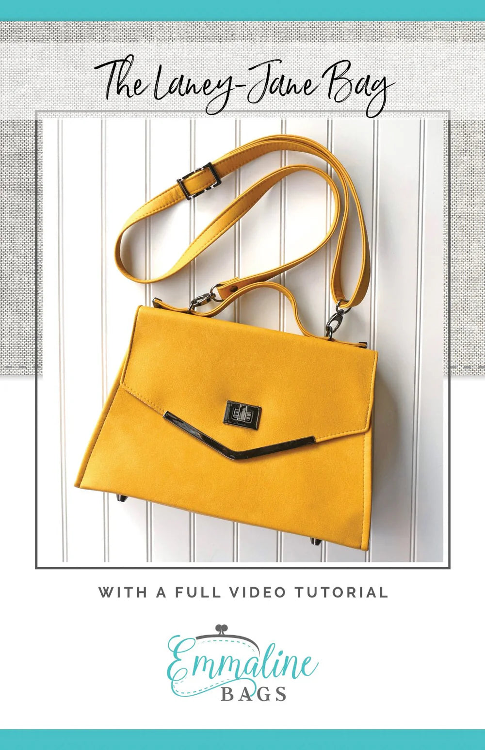 EMMALINE "Laney-Jane Bag" Pattern